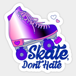 Skate, Don't Hate - Genderfluid Sticker